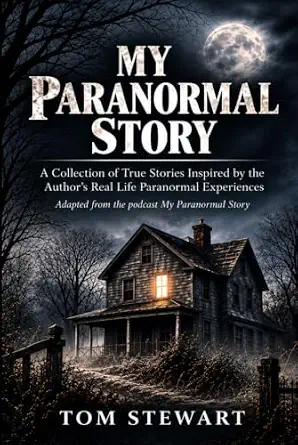 Cover of My Paranormal Story